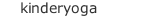 kinderyoga